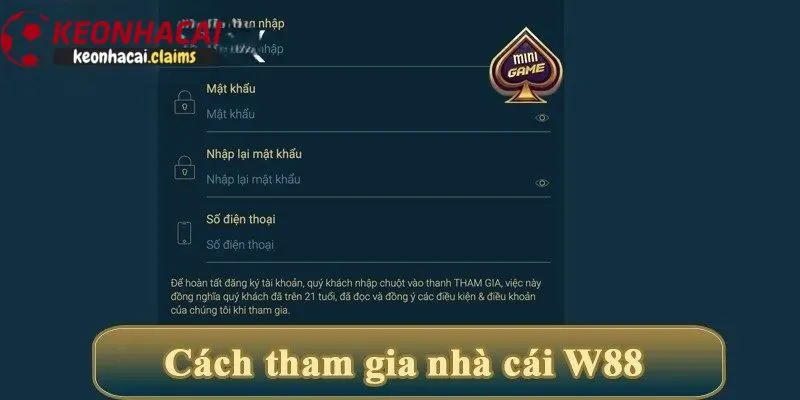 Cách tham gia chơi tại nhà cái W88