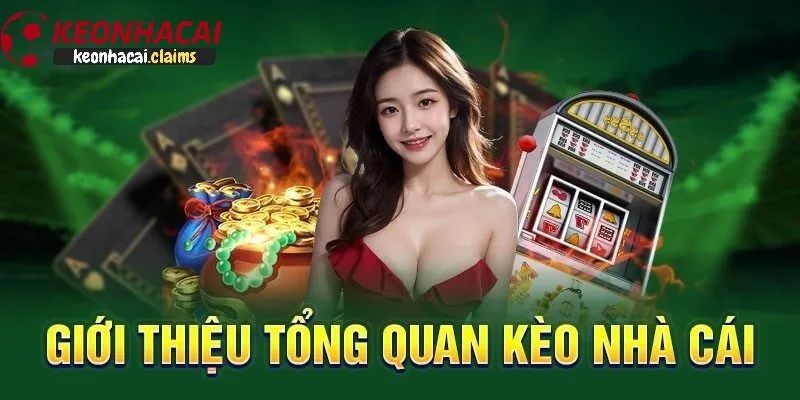 Phân Tích Keonhacai Chính Xác - Bí Quyết Soi Kèo Nhà Cái Thắng Lớn 2025 Giới thiệu đôi nét về Kèo nhà cái