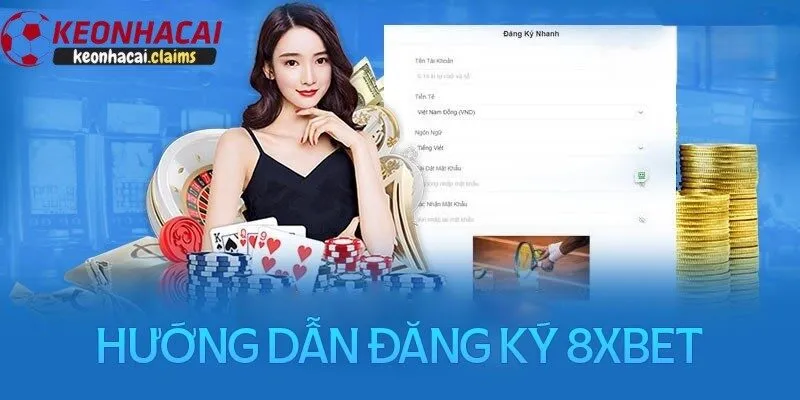 Hướng dẫn chi tiết cách tham gia cá cược tại nhà cái 8xbet